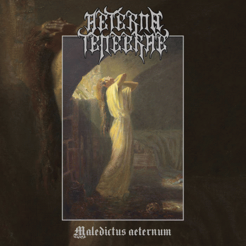 Aeterna Tenebrae : Maledictus Aeternum